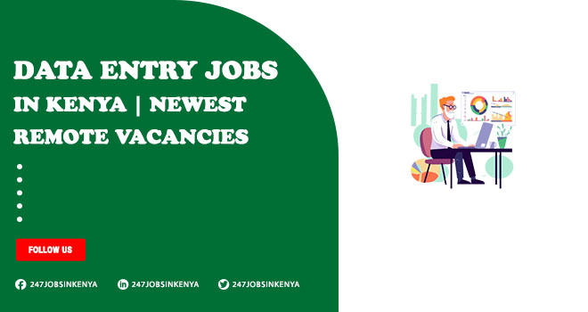 Data Entry Jobs in Kenya